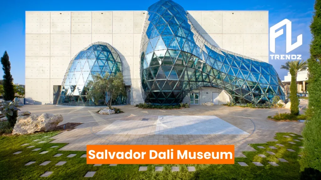 Salvador Dali Museum - FLTrendz 
