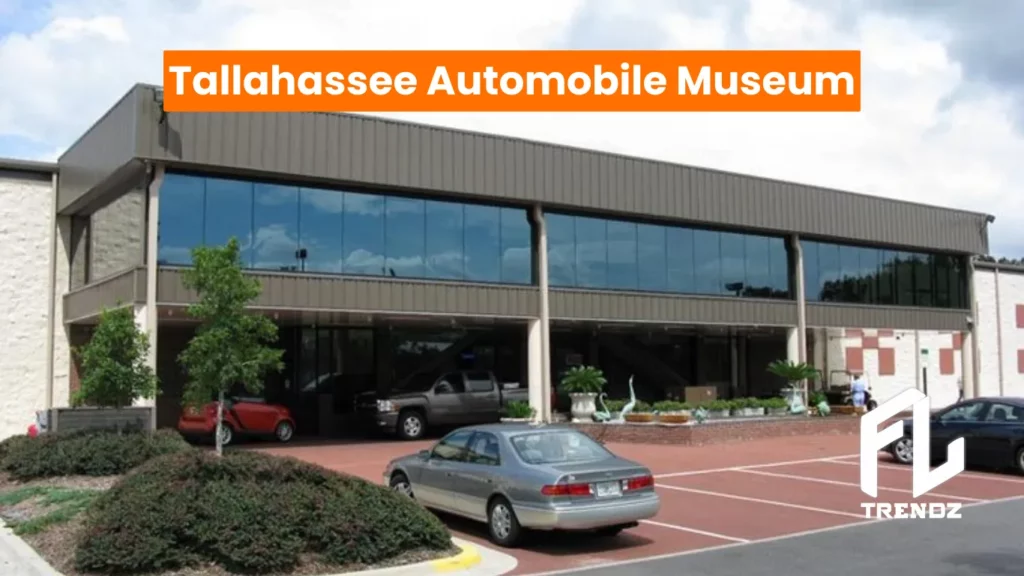 Tallahassee Automobile Museum - FLTrendz 

